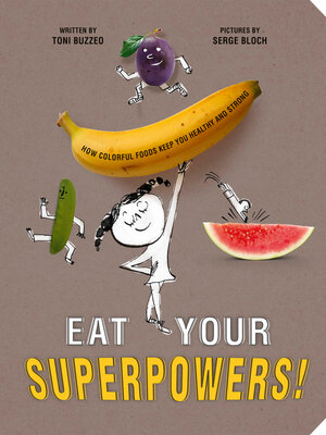 cover image of Eat Your Superpowers!